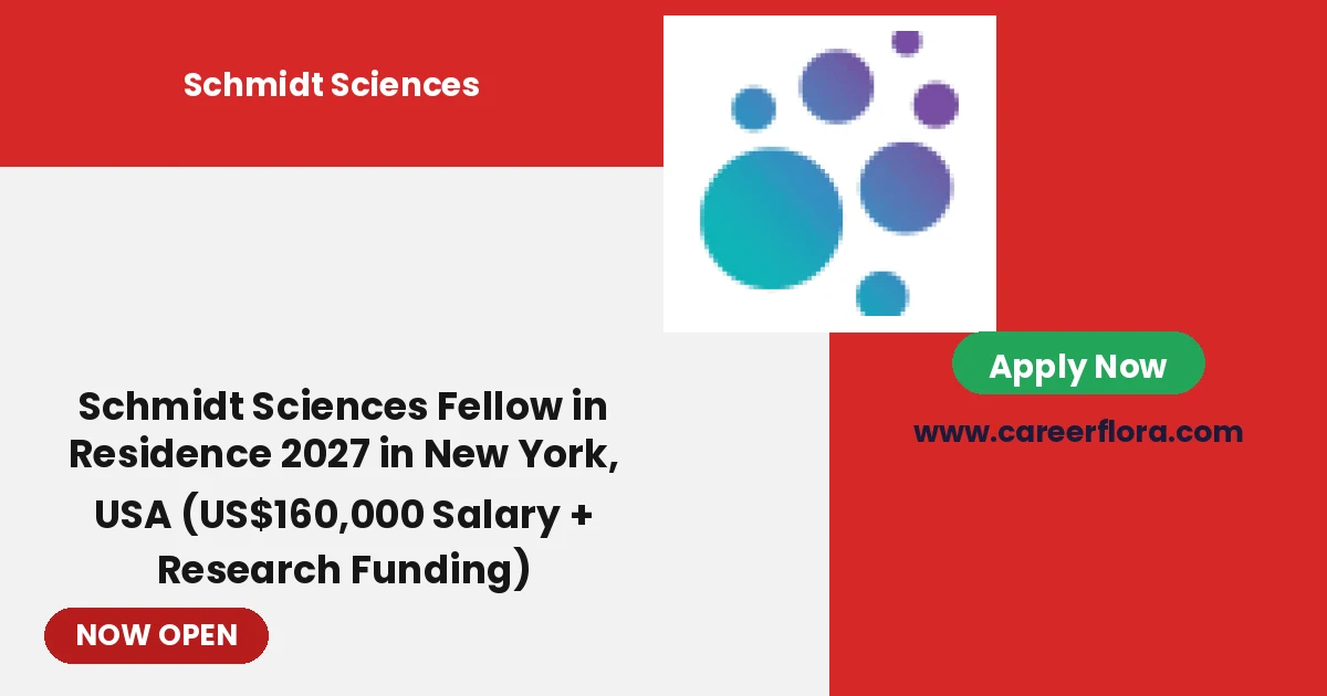 Schmidt Sciences Fellow in Residence 2027