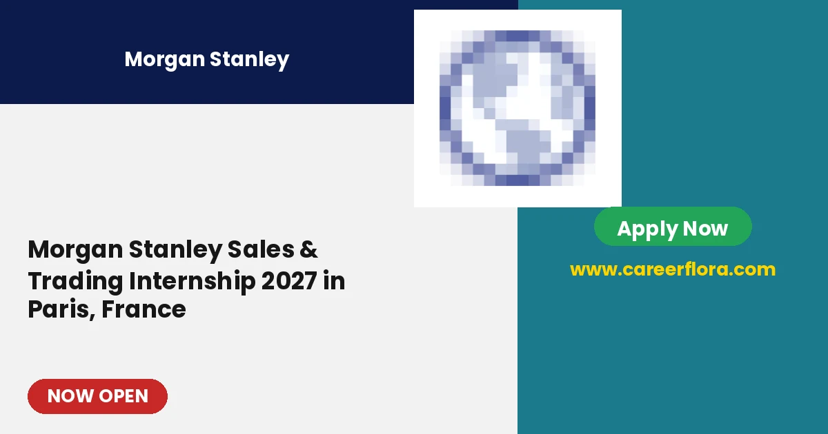 Morgan Stanley Sales Trading Internship 2027