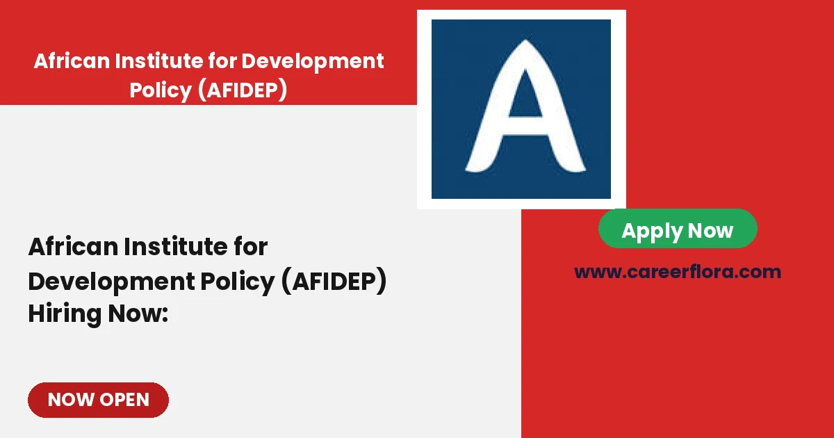 African Institute for Development Policy (AFIDEP) Hiring Now: 8 Roles to Apply in Research, Policy, Finance and Development