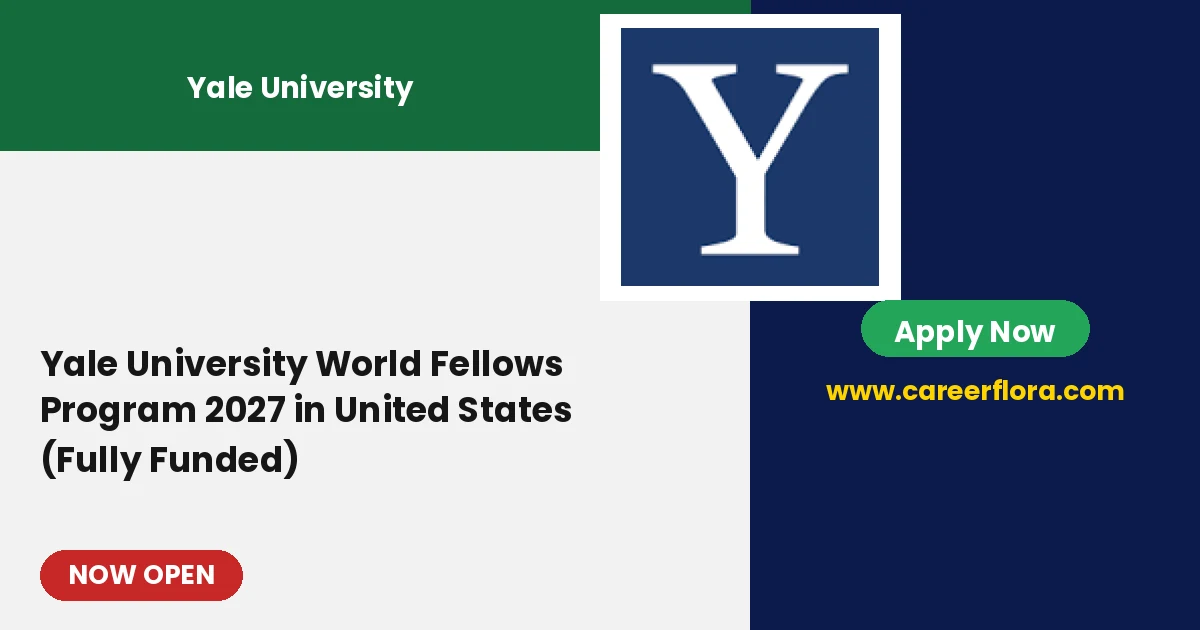 Yale University World Fellows Program 2027