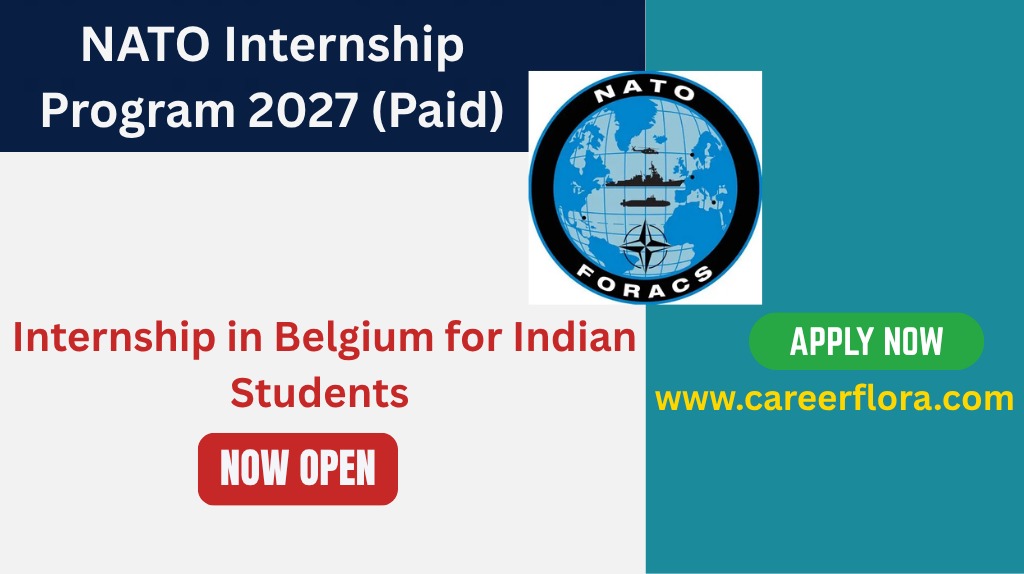 NATO Internship Program 2027 (Paid) | Internship in Belgium for Indian Students