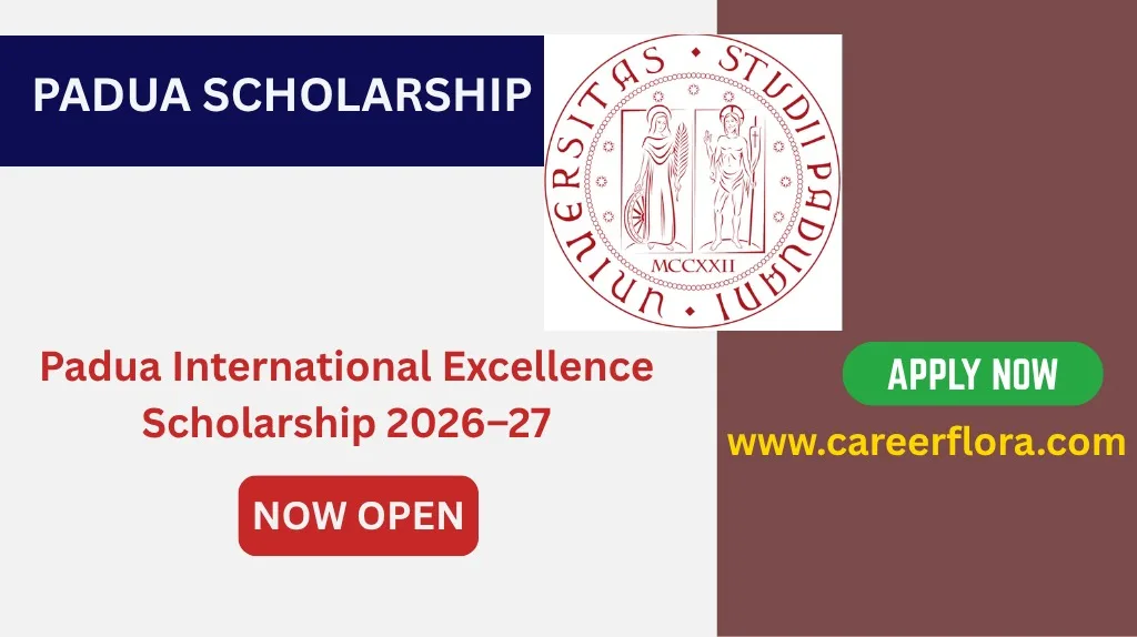 Padua International Excellence Scholarship 2026-2027 (Funded) | Study in Italy