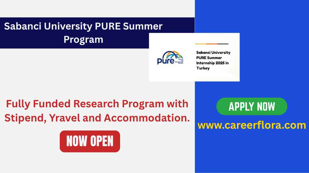 Sabanci University PURE Summer Program 2026 (Fully Funded) | Study in Turkey