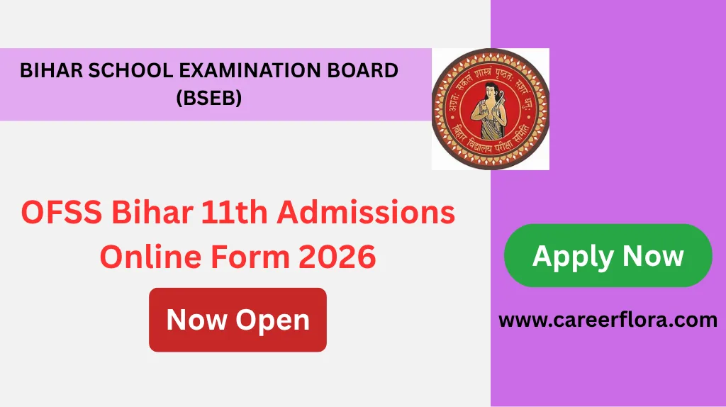 OFSS Bihar 11th Admissions Online Form 2026