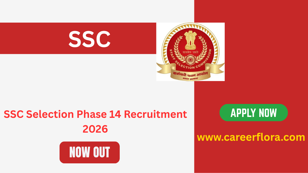 SSC Selection Phase 14 Recruitment 2026