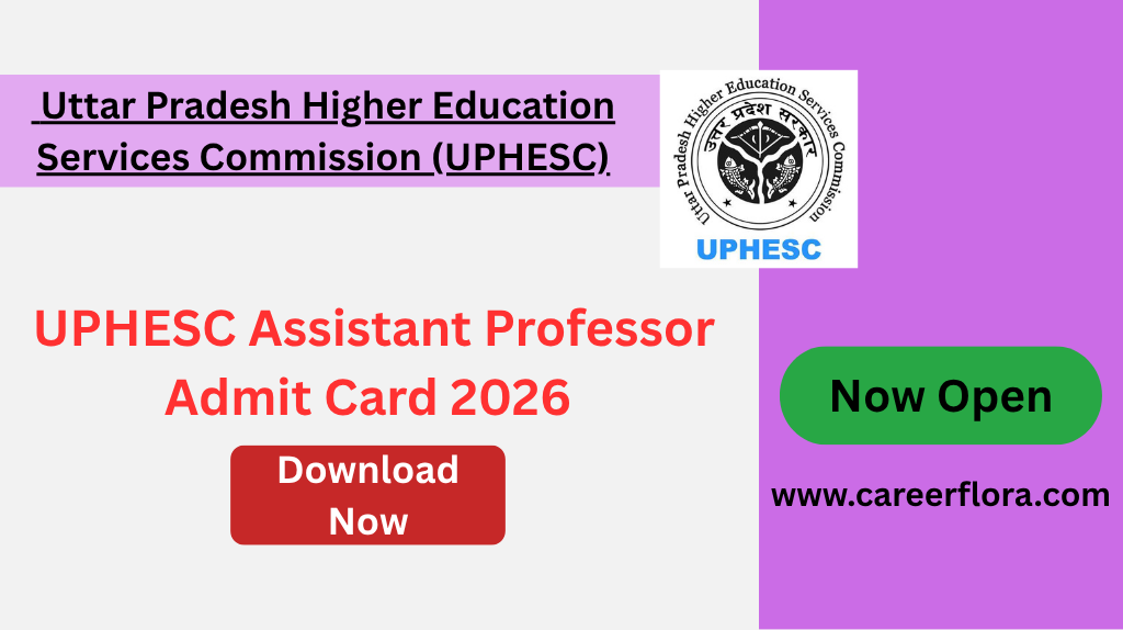 UPHESC Admit Card 2026 Out