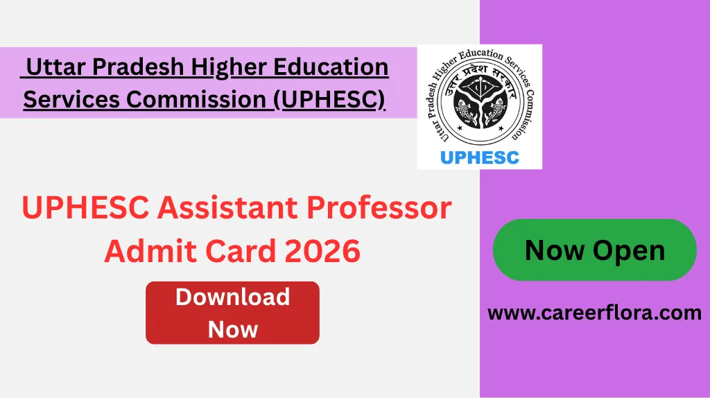 UPHESC Admit Card 2026 Out
