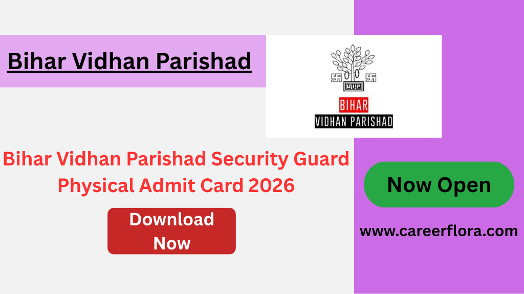 Bihar Vidhan Parishad Security Guard Physical Admit Card 2026