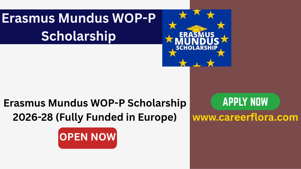 Erasmus Mundus WOP-P Scholarship 2026-28 (Fully Funded in Europe)