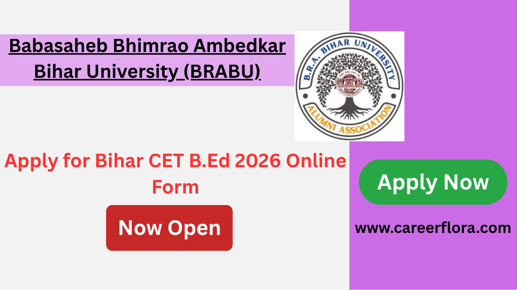 Bihar CET B.Ed Online Form 2026 – Apply Online, Eligibility, Exam Date
