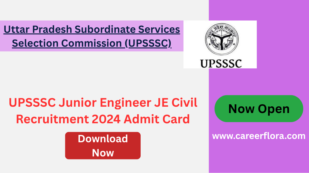 UPSSSC JE Civil Recruitment 2024: Eligibility, Admit Card, Result, Exam Date