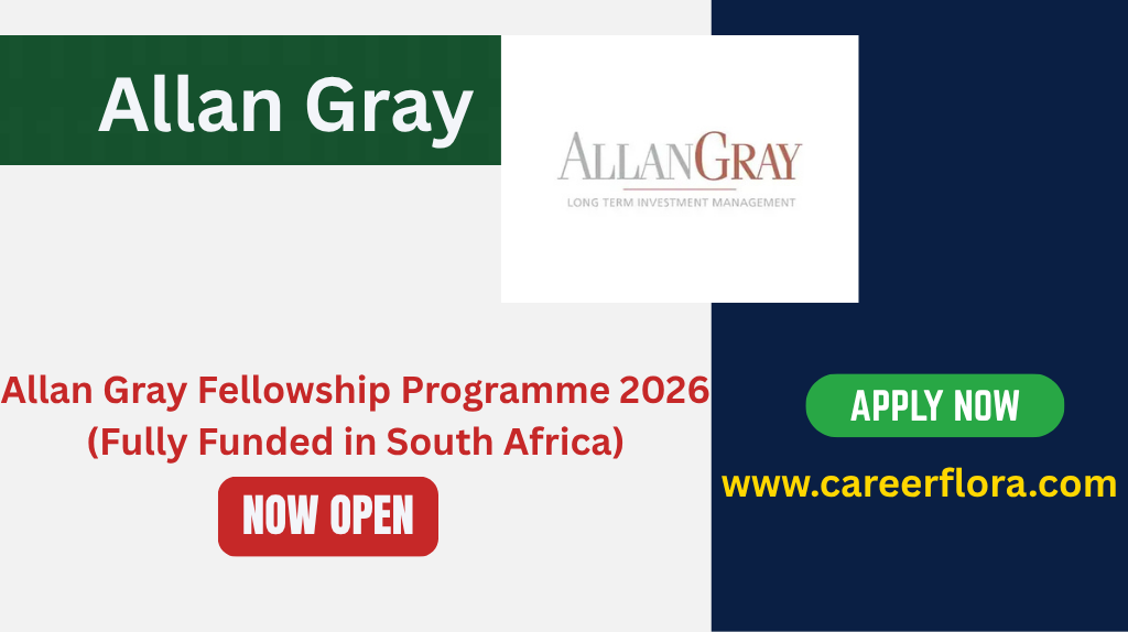 Allan Gray Fellowship Programme 2026 (Fully Funded in South Africa)