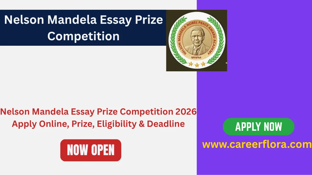 Nelson Mandela Essay Prize Competition 2026: Apply Online, Prize, Eligibility & Deadline