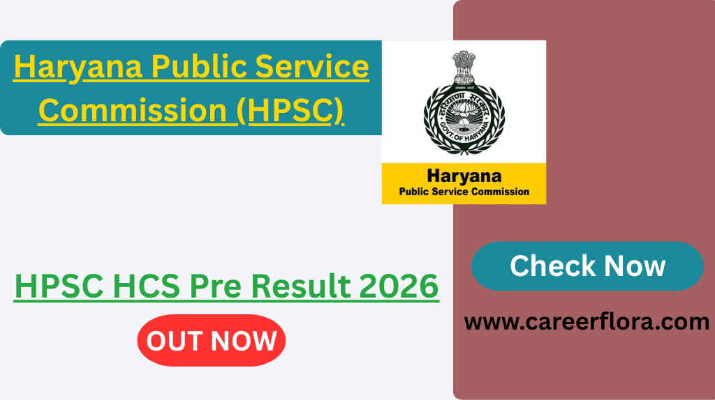 HPSC HCS Pre Result 2026 Out – Download Result PDF & Cut Off