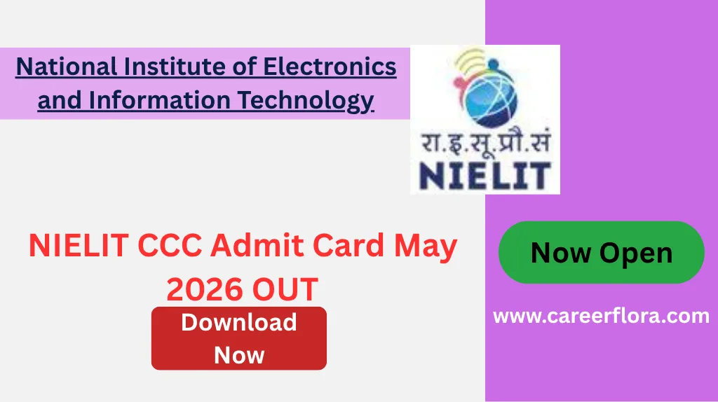 NIELIT CCC Admit Card May 2026 OUT