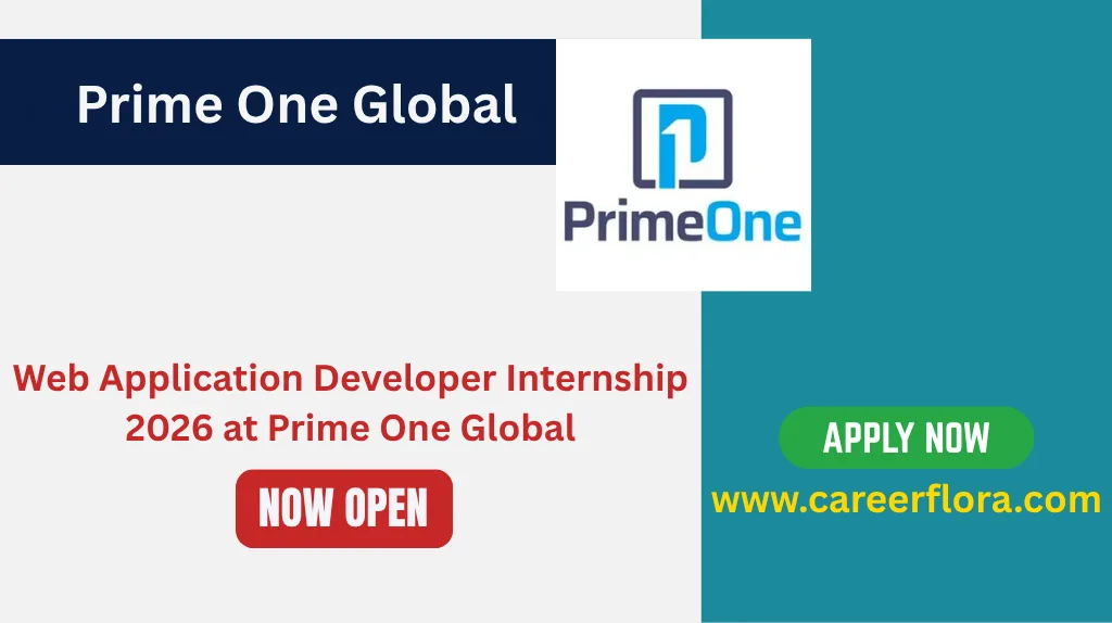 Web Application Developer Internship 2026 at Prime One Global