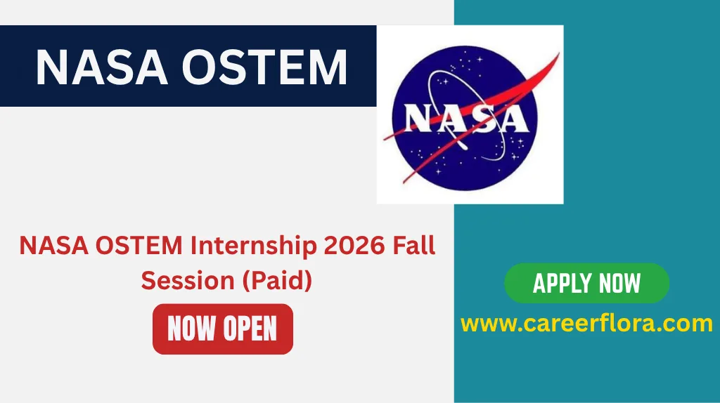 NASA OSTEM Internship 2026 Fall Session (Paid) Apply Online