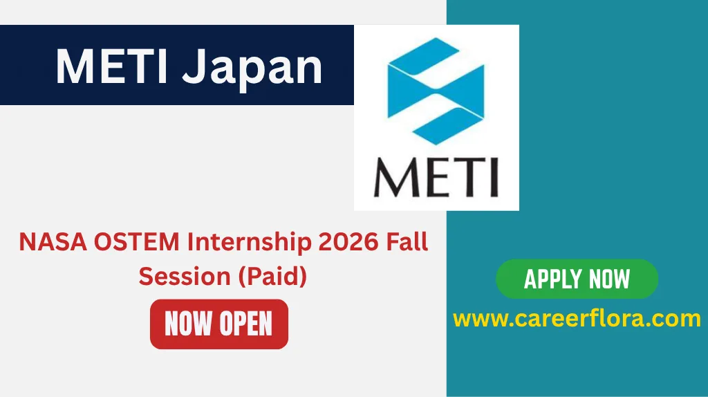 METI Japan Internship 2026 (Fully Funded) — Apply Online