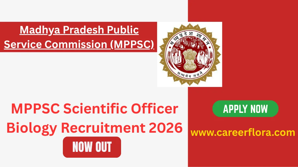 MPPSC Scientific Officer Biology Recruitment 2026 Apply Online for 25 Posts