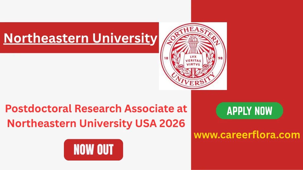 Postdoctoral Research Associate at Northeastern University USA 2026
