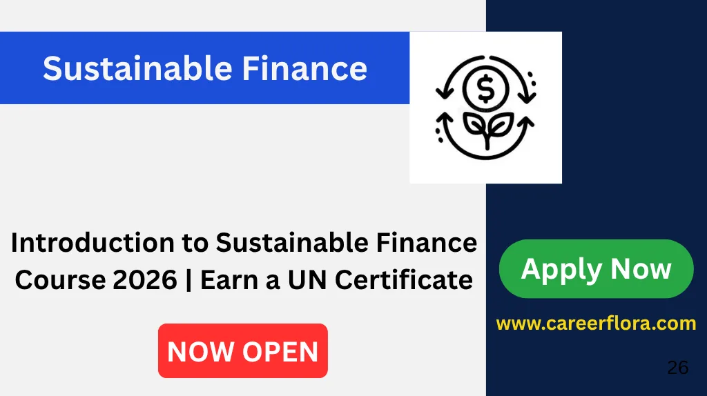 Introduction to Sustainable Finance Course 2026 | Earn a UN Certificate
