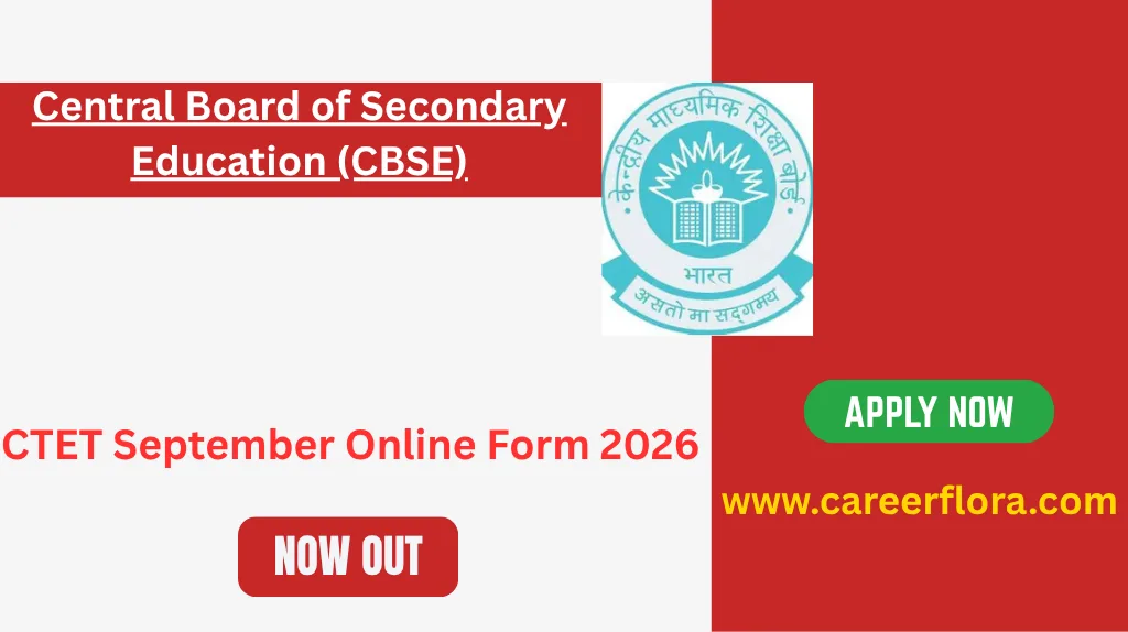 CTET September Online Form 2026 – Apply Online, Eligibility, Exam Date, Direct Link
