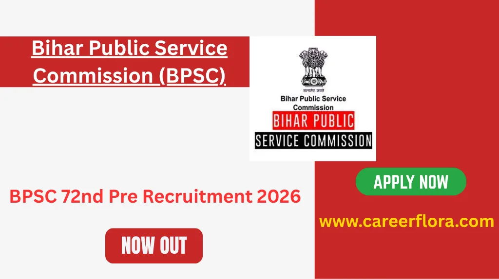 BPSC 72nd Pre Recruitment 2026 – Apply Online, Eligibility, Exam Date, Vacancy Details