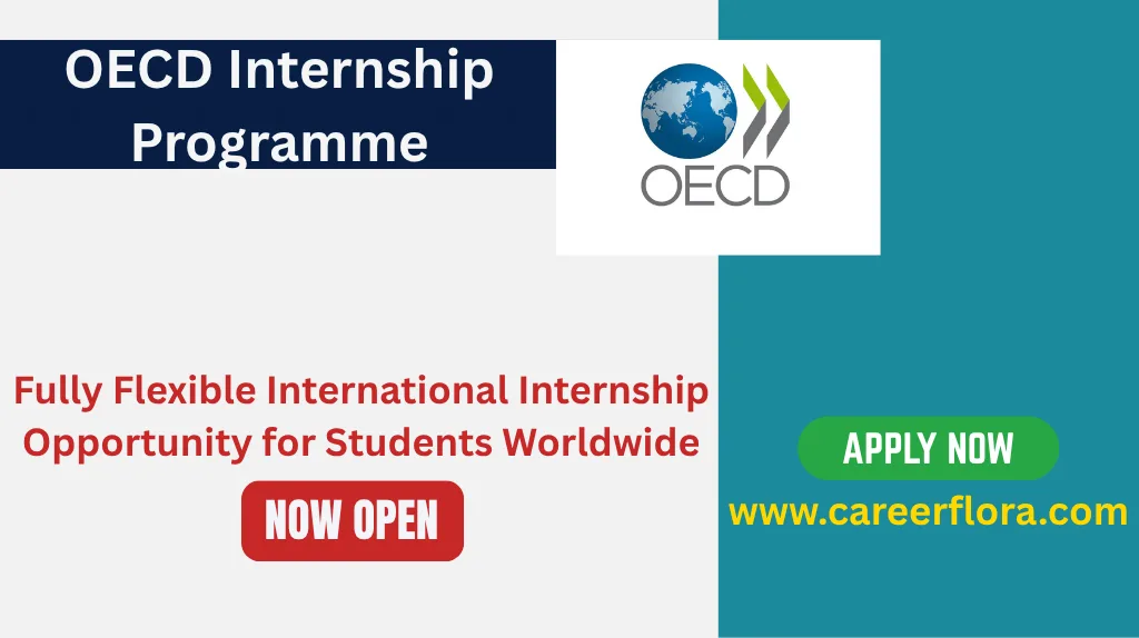 OECD Internship Programme 2026 | Fully Flexible International Internship Opportunity for Students Worldwide