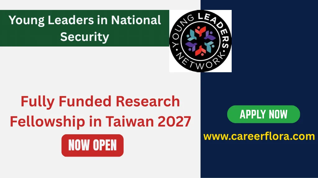 Young Leaders in National Security Fellowship 2026 in UK | Fully Funded Fellowship in London