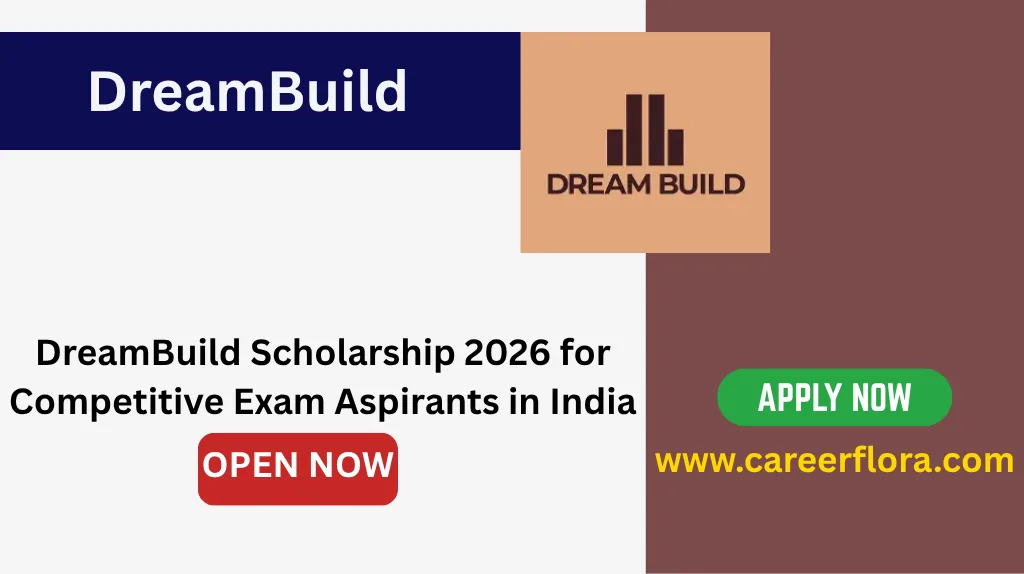 DreamBuild Scholarship 2026 for Competitive Exam Aspirants in India