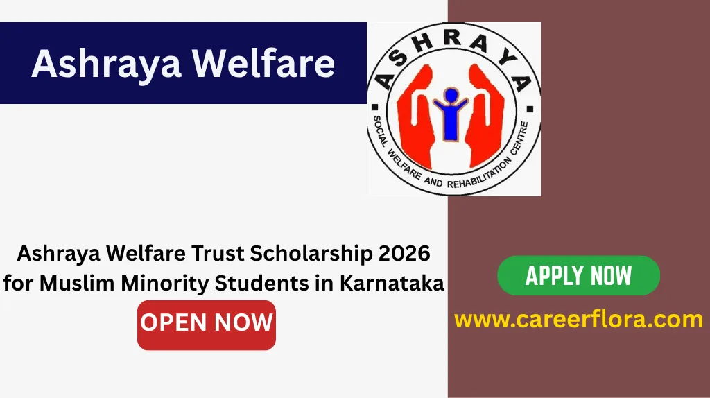 Ashraya Welfare Trust Scholarship 2026 for Muslim Minority Students in Karnataka