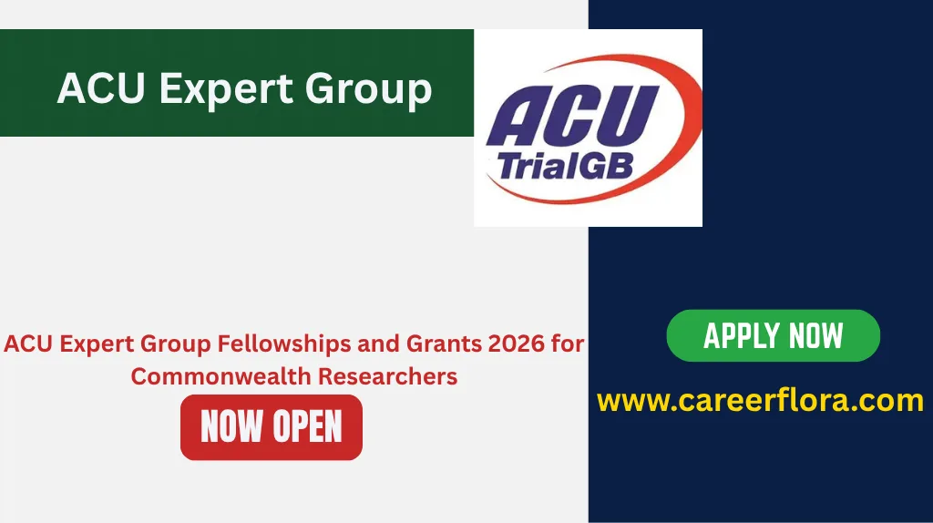 ACU Expert Group Fellowships and Grants 2026 for Commonwealth Researchers