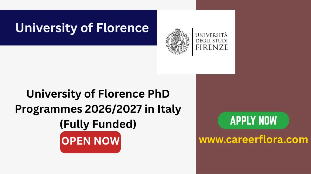 University of Florence PhD Programmes 2026/2027 in Italy (Fully Funded)