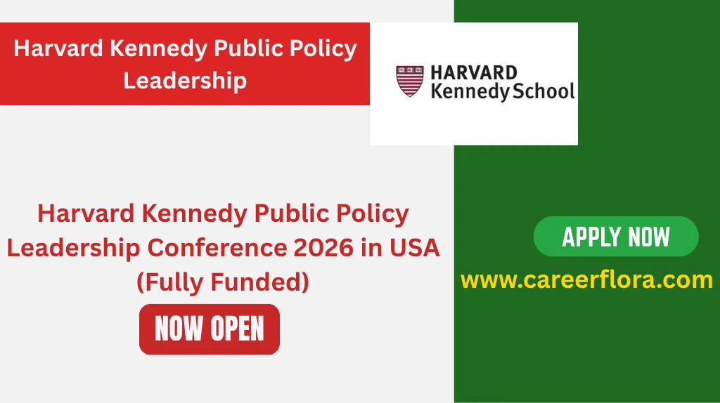Harvard Kennedy Public Policy Leadership Conference 2026 in USA (Fully Funded)