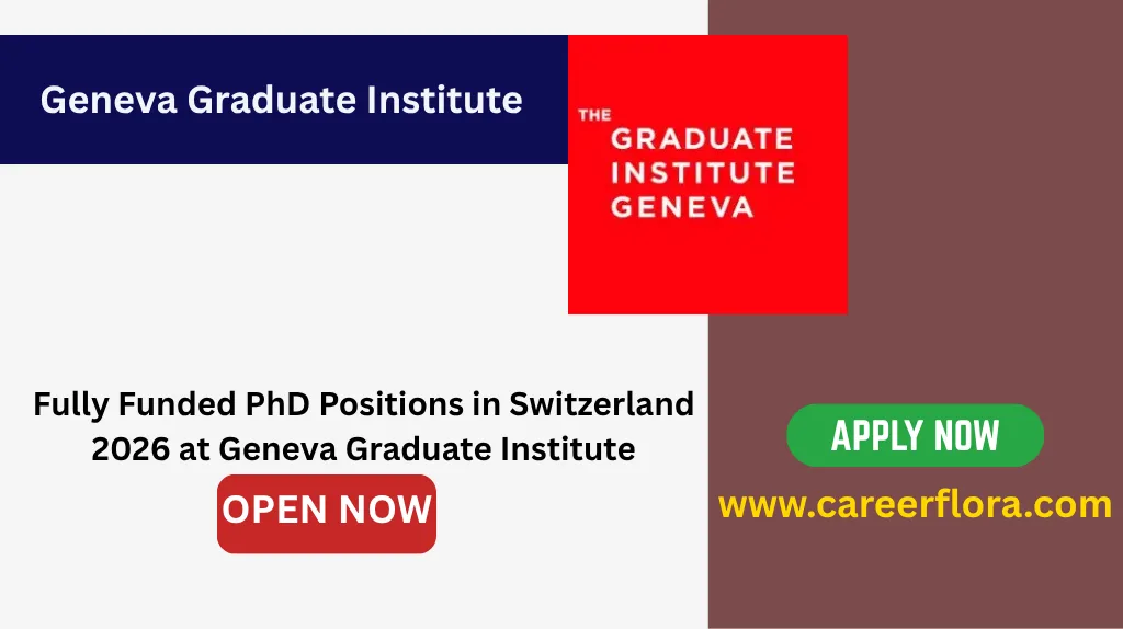 Fully Funded PhD Positions in Switzerland 2026 at Geneva Graduate Institute