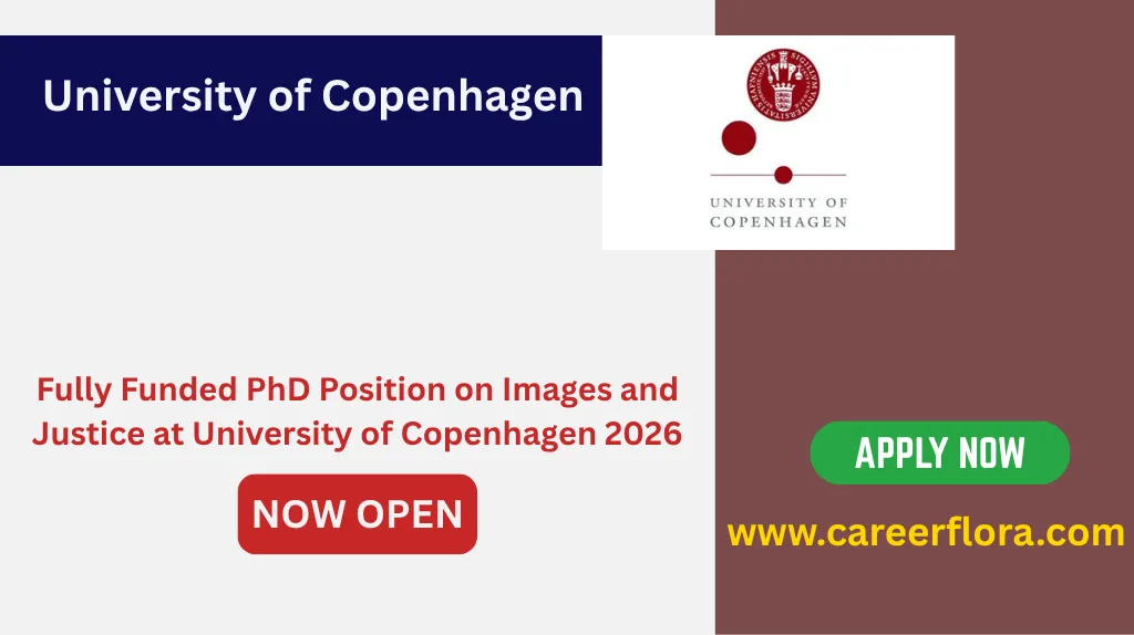 Fully Funded PhD Position on Images and Justice at University of Copenhagen 2026