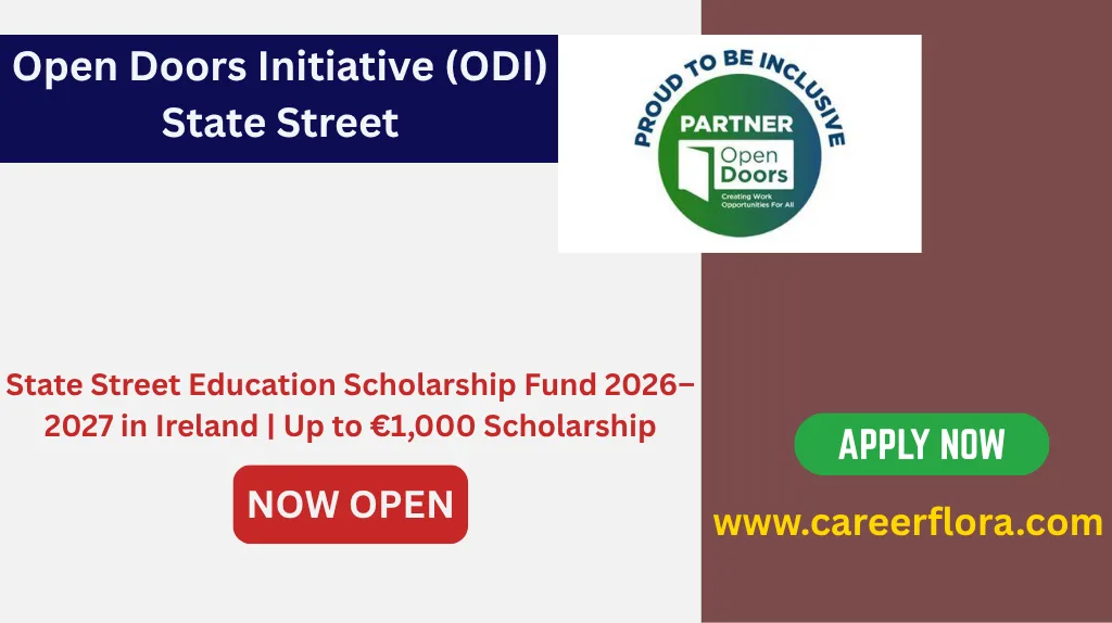 State Street Education Scholarship Fund 2026–2027 in Ireland | Up to €1,000 Scholarship