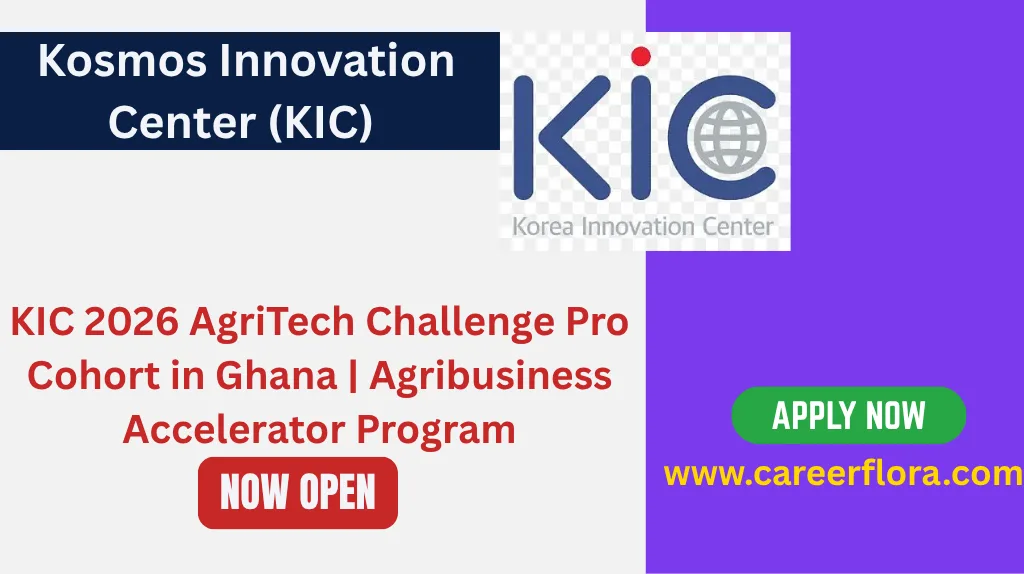 KIC 2026 AgriTech Challenge Pro Cohort in Ghana | Agribusiness Accelerator Program
