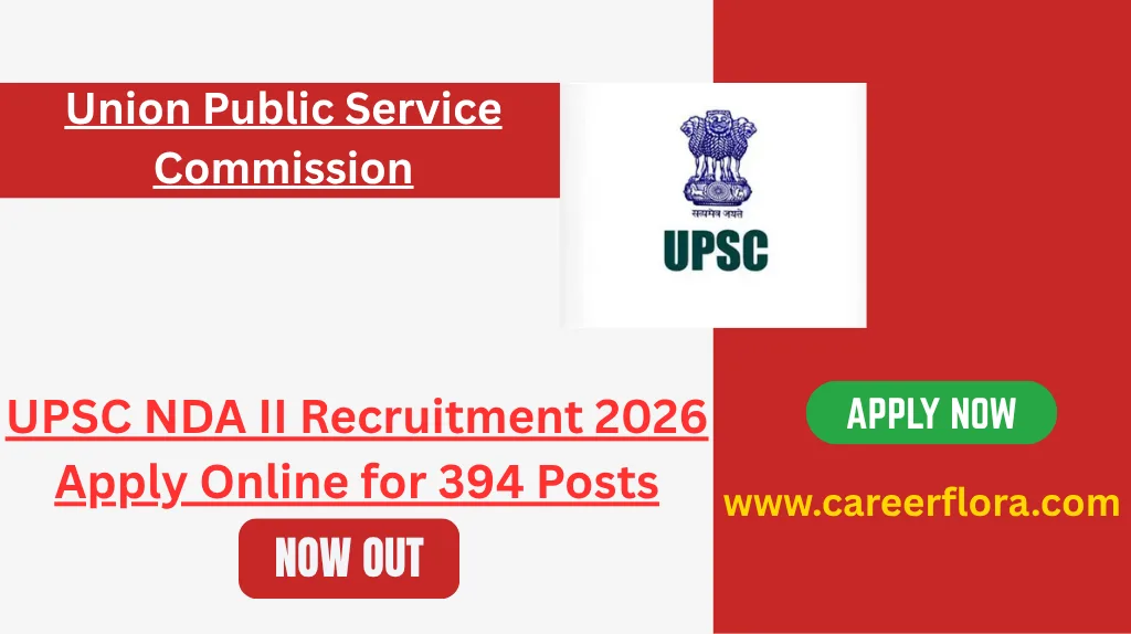 UPSC NDA II Recruitment 2026 Apply Online for 394 Posts