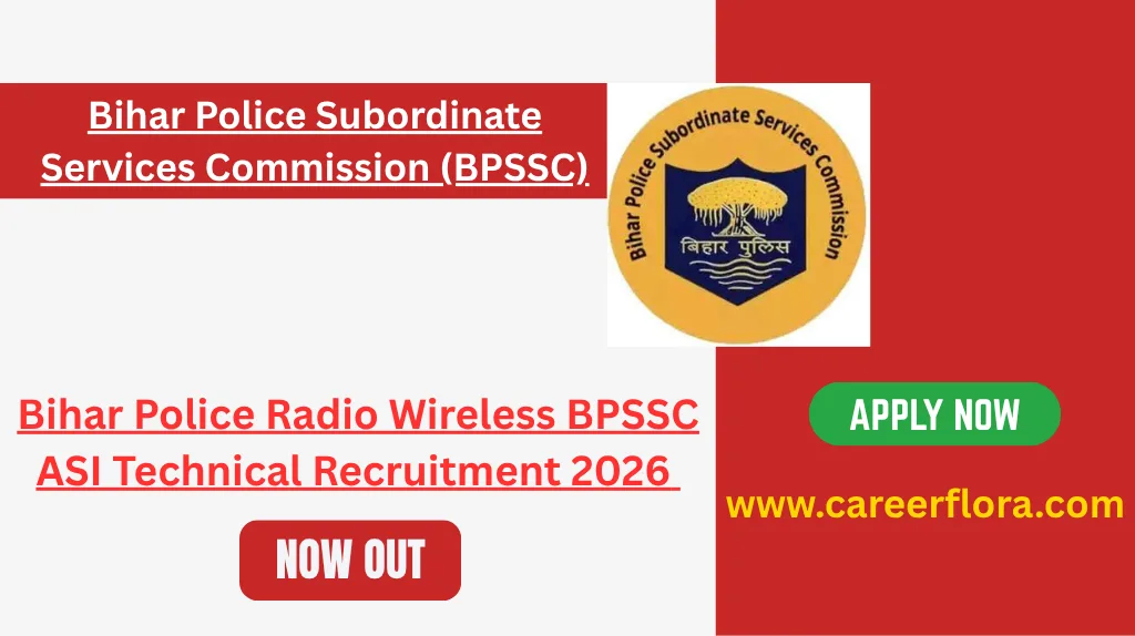 Bihar Police Radio Wireless BPSSC ASI Technical Recruitment 2026