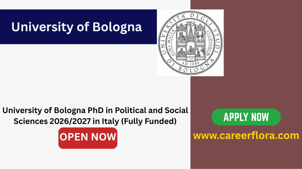University of Bologna PhD in Political and Social Sciences 2026/2027 in Italy (Fully Funded)