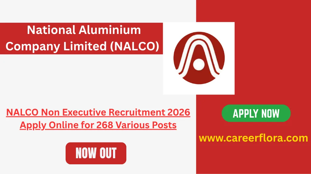 NALCO Non Executive Recruitment 2026 | Apply Online for 268 Various Posts