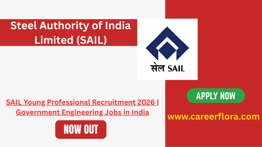 SAIL Young Professional Recruitment 2026 | Government Engineering Jobs in India
