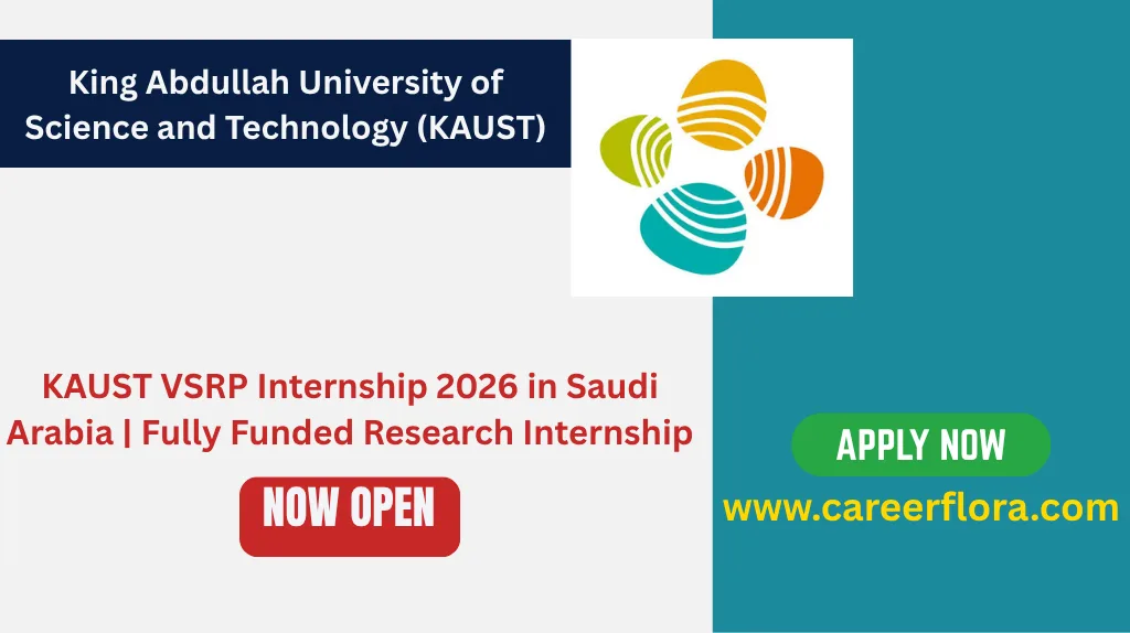 KAUST VSRP Internship 2026 in Saudi Arabia | Fully Funded Research Internship