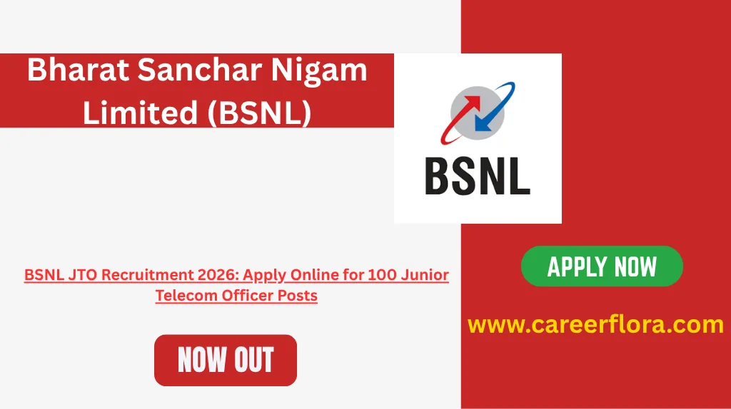 BSNL JTO Recruitment 2026: Apply Online for 100 Junior Telecom Officer Posts