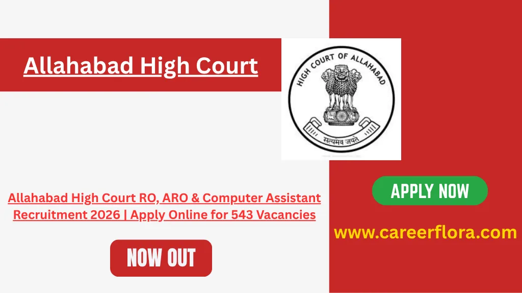 Allahabad High Court RO, ARO & Computer Assistant Recruitment 2026 | Apply Online for 543 Vacancies