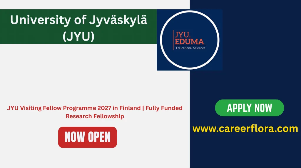 JYU Visiting Fellow Programme 2027 in Finland | Fully Funded Research Fellowship