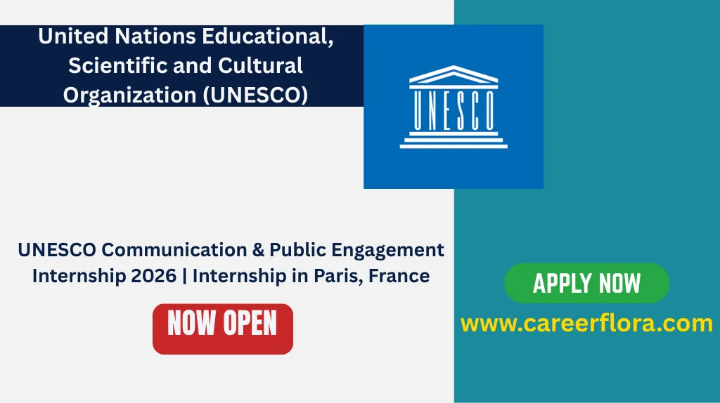 UNESCO Communication & Public Engagement Internship 2026 | Internship in Paris, France