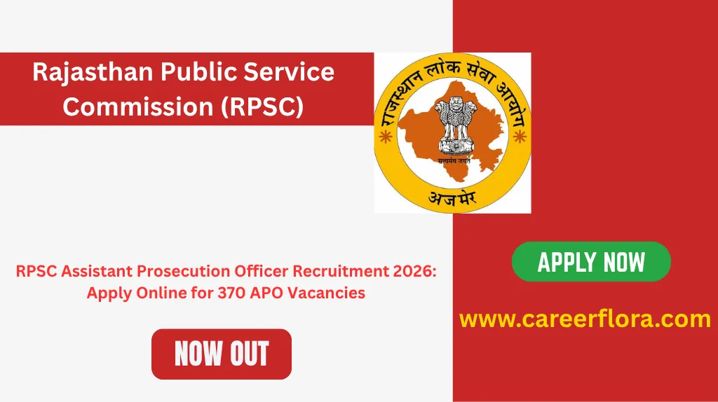 RPSC Assistant Prosecution Officer Recruitment 2026: Apply Online for 370 APO Vacancies