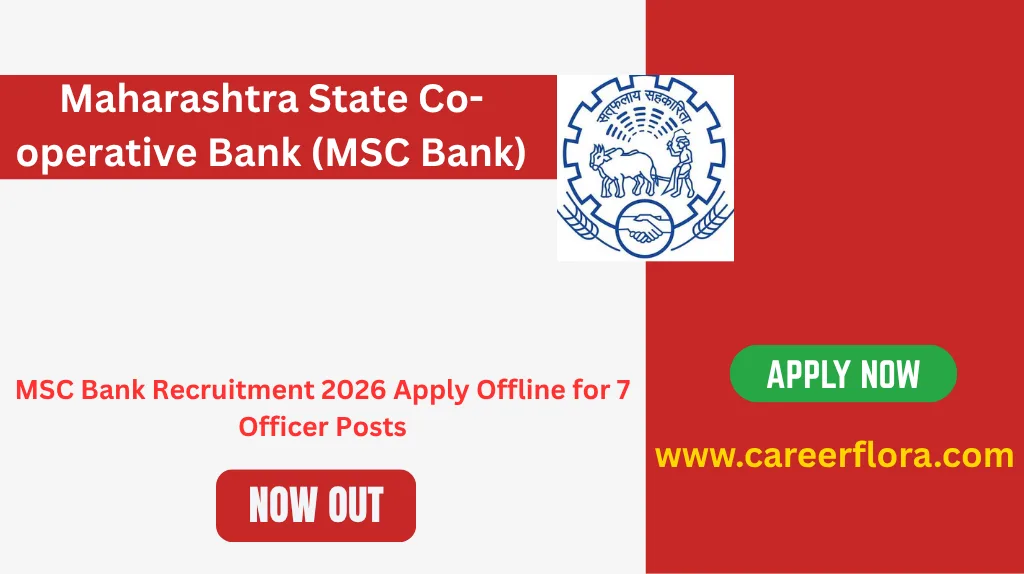 MSC Bank Recruitment 2026 Apply Offline for 7 Officer Posts